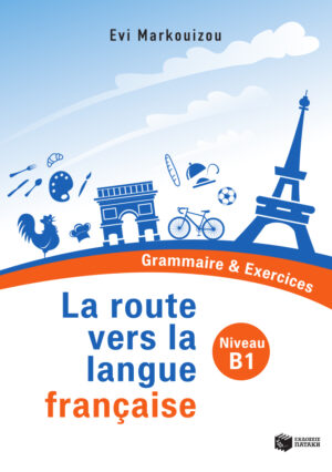 La route vers la langue française