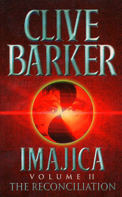 THE RECONCILIATION 2: IMAJICA PB B FORMAT