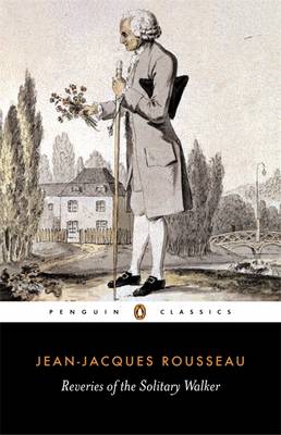 PENGUIN CLASSICS : REVERIES OF THE SOLITARY WALKER PB B FORMAT