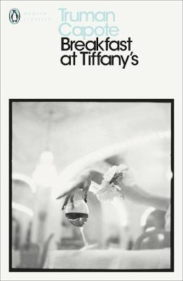 PENGUIN MODERN CLASSICS : BREAKFAST AT TIFFANY'S PB B FORMAT