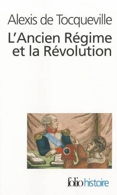 L'ANCIEN REGIME ET LA REVOLUTION  POCHE