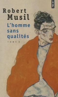 L'HOMME SANS QUALITE TOME 2