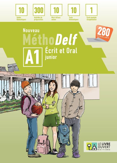 Nouveau Méthodelf A1: écrit et oral junior